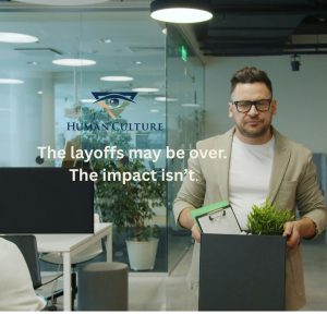 Why Layoffs Are Changing Workplace Culture Strategy Even When Restructuring Is Necessary